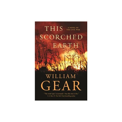 This Scorched Earth - by William Gear (Paperback)