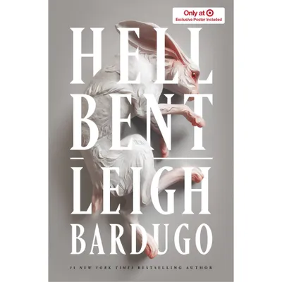 Hell Bent (Alex Stern #2): A Novel - by Leigh Bardugo (Hardcover)