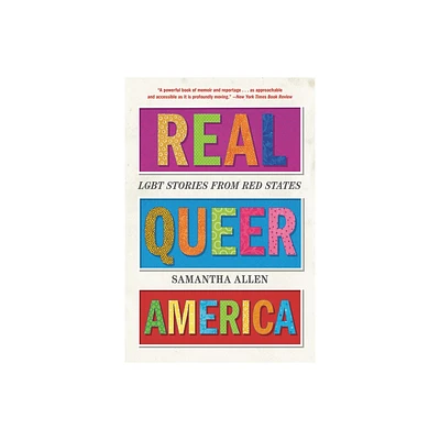 Real Queer America - by Samantha Allen (Paperback)