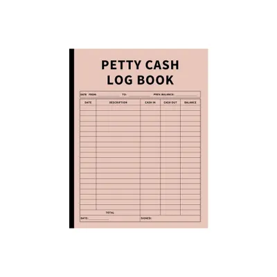 Petty Cash Log Book - by Anastasia Finca (Paperback)