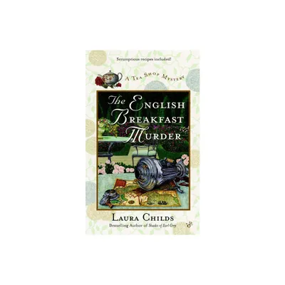 The English Breakfast Murder - (Tea Shop Mystery) by Laura Childs (Paperback)