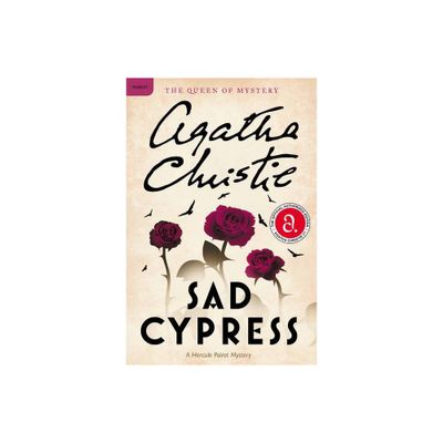 Sad Cypress - (Hercule Poirot Mysteries) by Agatha Christie (Paperback)