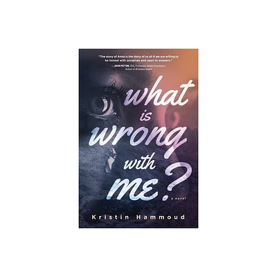 What is Wrong with Me? - by Kristin Hammoud (Paperback)