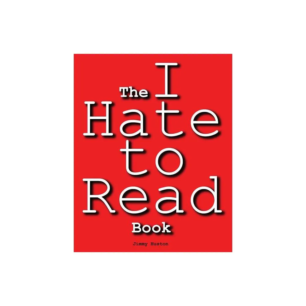 The I Hate to Read Book