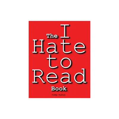 The I Hate to Read Book