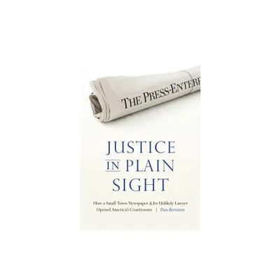 Justice in Plain Sight