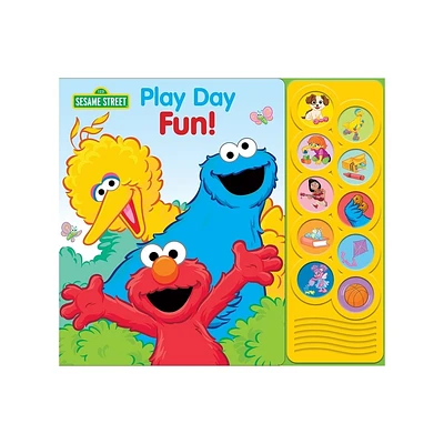 Sesame Street: Play Day Fun! Sound Book - by Pi Kids (Mixed Media Product)