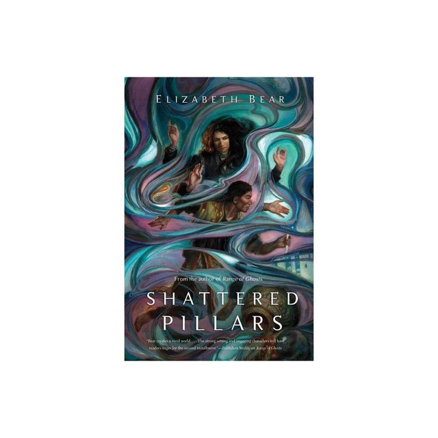 Shattered Pillars - (Eternal Sky) by Elizabeth Bear (Paperback)