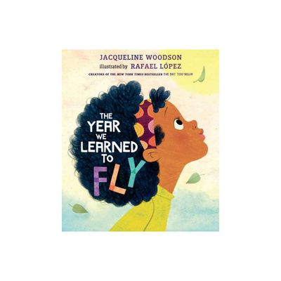 The Year We Learned to Fly - by Jacqueline Woodson (Board Book)