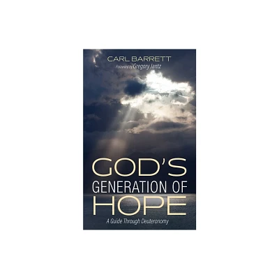 Gods Generation of Hope - (Monday Blues to Sunday Pews) by Carl Barrett (Paperback)