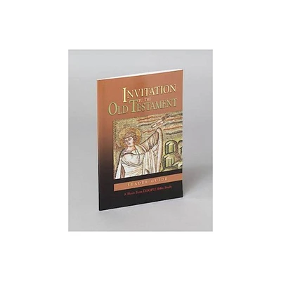 Invitation to the Old Testament: Leader Guide - by Abingdon Press (Paperback)