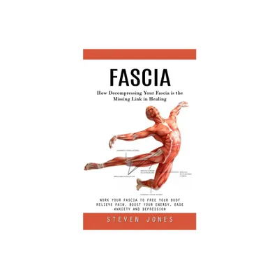 Fascia - by Steven Jones (Paperback)