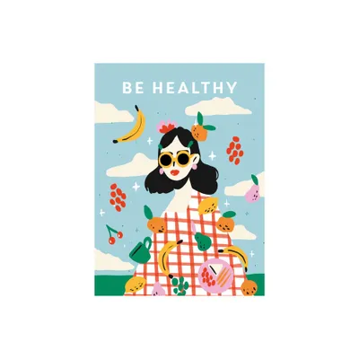 Be Healthy - (Be You) (Paperback)