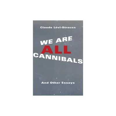 We Are All Cannibals