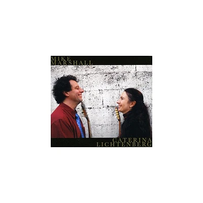 Mike Marshall & Caterina Lichtenberg - Mike Marshall and Caterina Lichtenberg (CD)