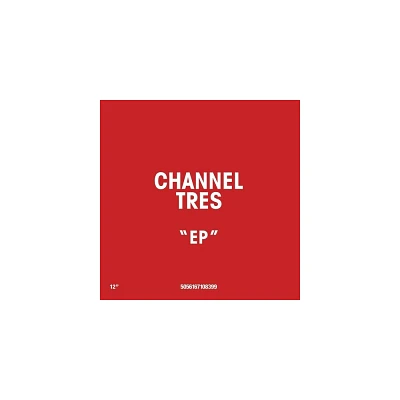 Channel Tres - Channel Tres (Vinyl)