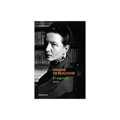 El Segundo Sexo - by Simone De Beauvoir (Paperback)