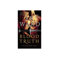 Blood Truth - (Black Dagger Legacy) by J R Ward (Paperback)