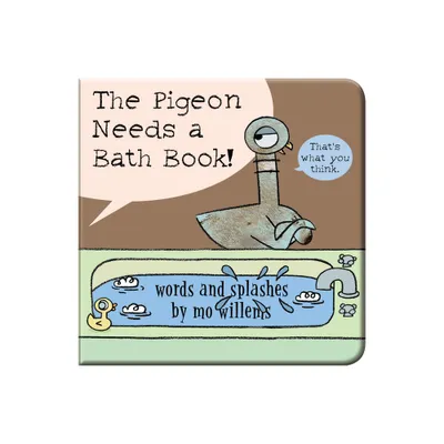 Pigeon Needs A Bath Book! - By Mo Willems ( Miscellaneous )