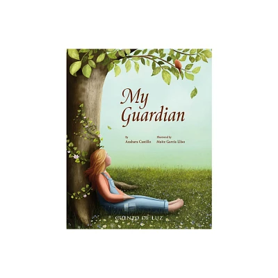 My Guardian - by Azahara Castillo Castillo (Hardcover)