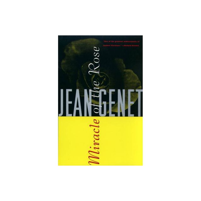 Miracle of the Rose - (Genet, Jean) by Jean Genet (Paperback)