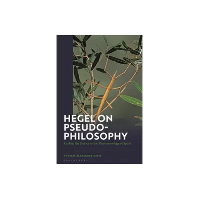 Hegel on Pseudo-Philosophy