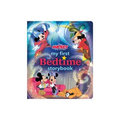 My First Mickey Mouse Bedtime Storybook - (My First Bedtime Storybook) by Disney Books (Hardcover)