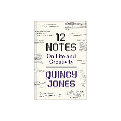 12 Notes - by Quincy Jones (Hardcover)