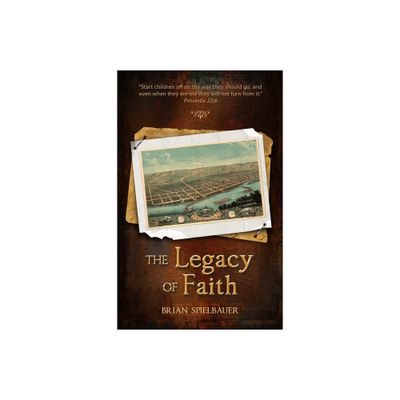 The Legacy of Faith