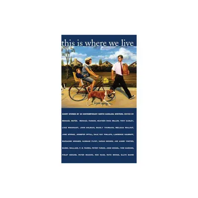 This Is Where We Live - by Michael McFee (Paperback)