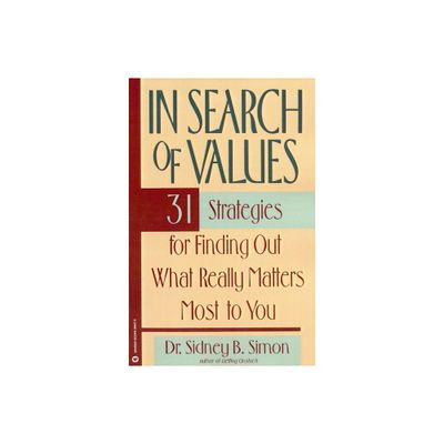 In Search of Values - by Sidney B Simon (Paperback)