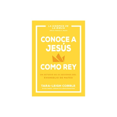 Conoce a Jess Como Rey - (Conoce A Dios) by Tara-Leigh Cobble (Paperback)