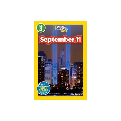 September 11 (National Geographic Kids Readers, Level 3) - by Libby Romero (Paperback)