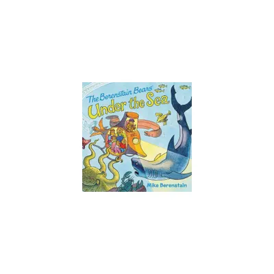 The Berenstain Bears Under the Sea ( The Berenstain Bears) (Paperback) by Mike Berenstain