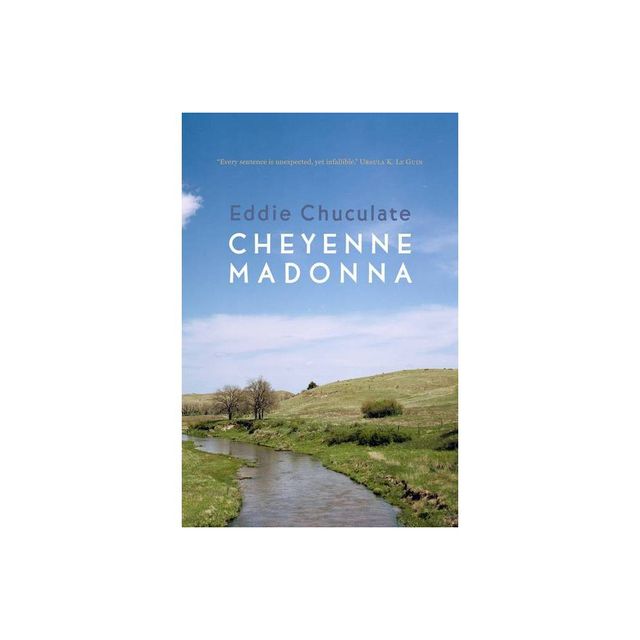 Cheyenne Madonna - by Eddie Chuculate (Paperback)