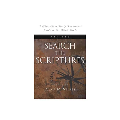 Search the Scriptures - by Alan M Stibbs (Paperback)