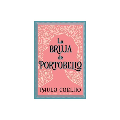 Witch of Portobello, the La Bruja de Portobello (Spanish Edition) - by Paulo Coelho (Paperback)