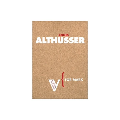 For Marx - (Radical Thinkers) by Louis Althusser (Paperback)