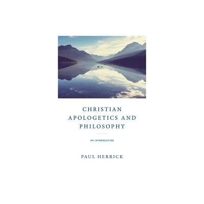 Christian Apologetics and Philosophy