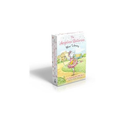 The Angelina Ballerina Mini Library (Boxed Set) - by Katharine Holabird (Hardcover)