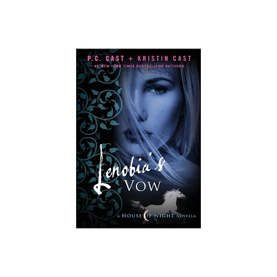 Lenobias Vow - (House of Night Novellas) by P C Cast (Paperback)