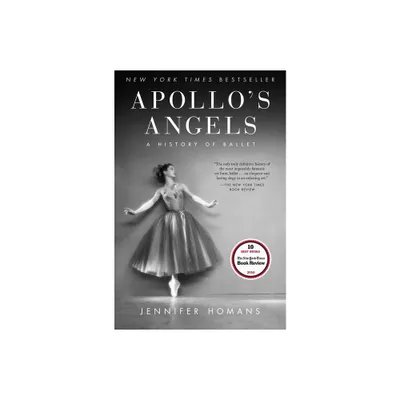 Apollos Angels - by Jennifer Homans (Paperback)