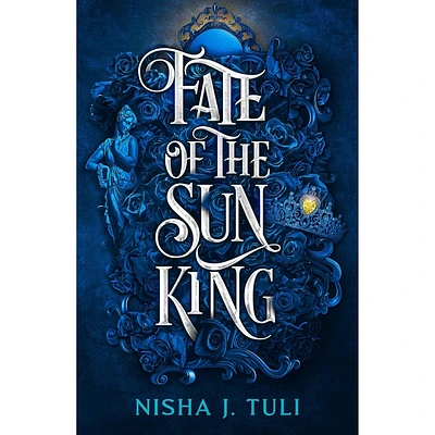 Fate of the Sun King - by Nisha J. Tuli (Paperback)