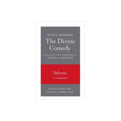 The Divine Comedy, I. Inferno, Vol. I. Part 2 - Annotated by Dante Alighieri (Paperback)