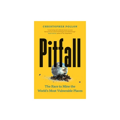 Pitfall - (An Important Account--Bill McKibben) by Christopher Pollon (Hardcover)