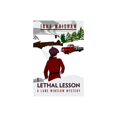 A Lethal Lesson - (Lane Winslow Mystery) by Iona Whishaw (Paperback)