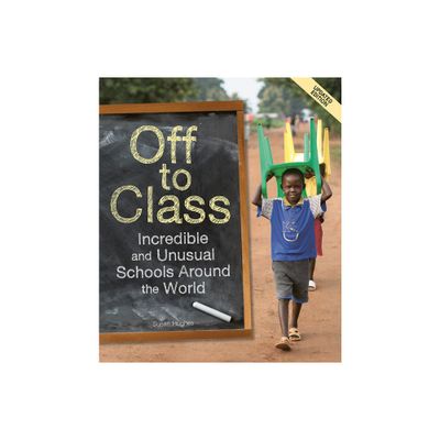 Off to Class (Updated Edition) - by Susan Hughes (Paperback)