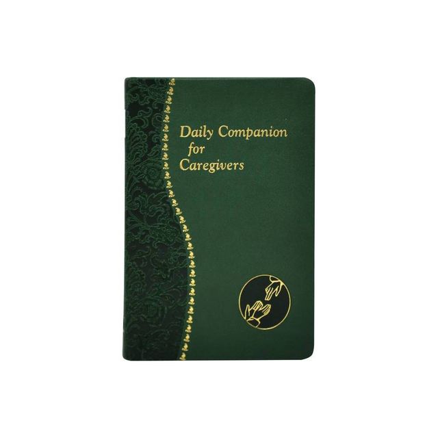 Daily Companion for Caregivers - (Spiritual Life) by Allan F Wright (Leather Bound)