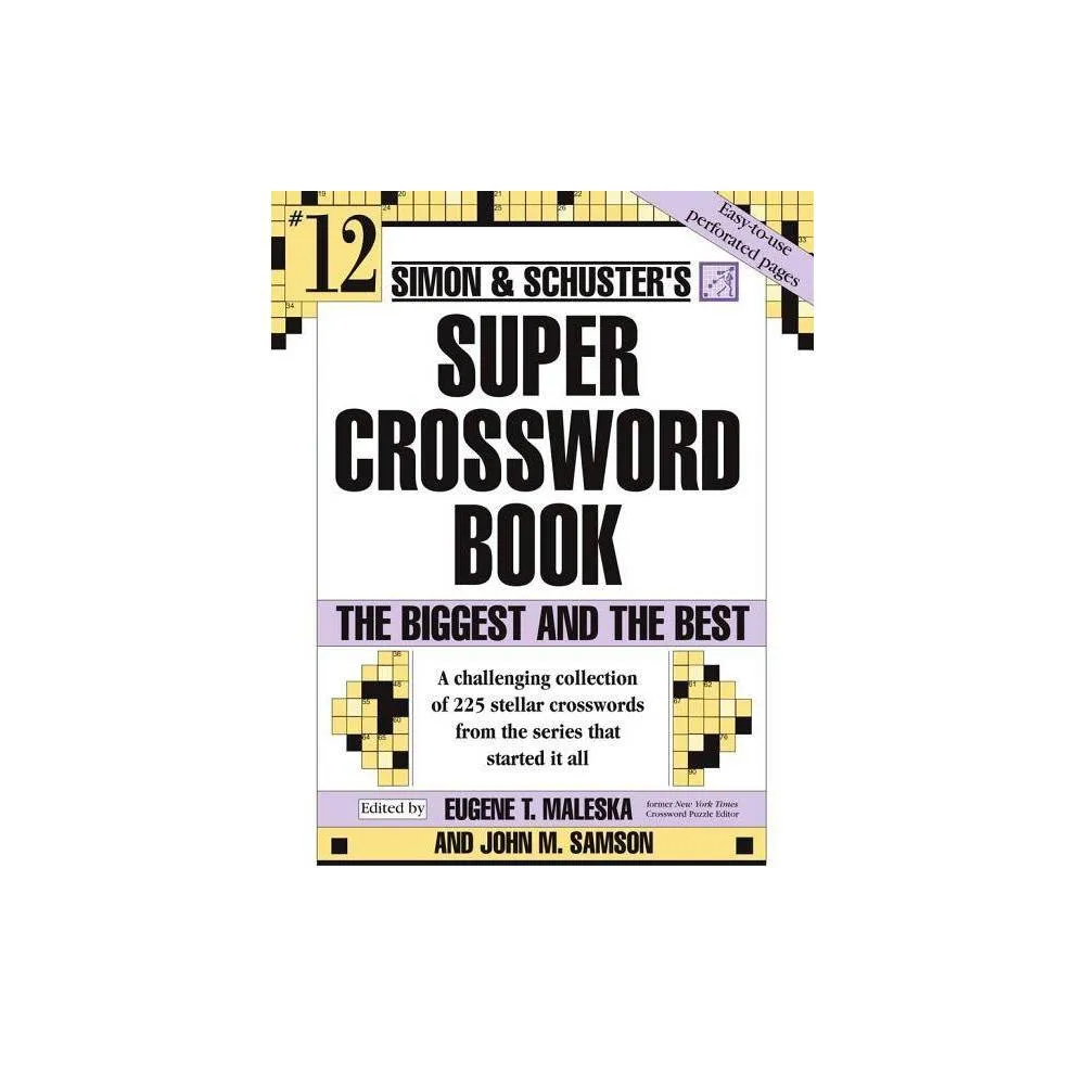 TARGET Simon & Schuster Super Crossword Puzzle Book #12 - (S&s Super Crossword  Puzzles) by John M Samson (Paperback) | Connecticut Post Mall