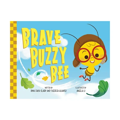 Brave Buzzy Bee - by Rima Fakih Slaiby & Theresa Alhayek (Hardcover)